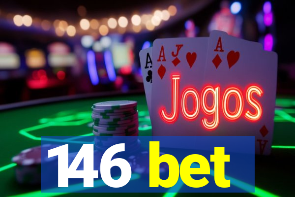 146 bet